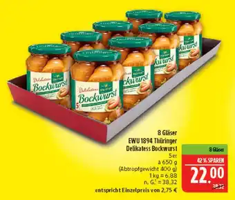 Marktkauf 8 gläser ewu 1894 thüringer delikatess bockwurst Angebot