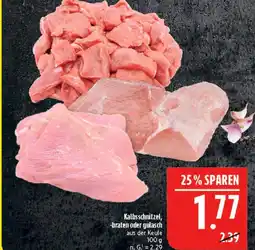 Marktkauf Kalbsschnitzel, -braten oder gulasch Angebot