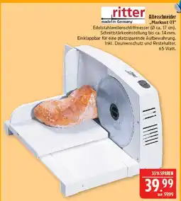 Marktkauf Ritter allesschneider „markant 01“ Angebot