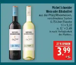 Marktkauf Michel schneider wein Angebot