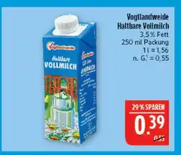 Marktkauf Vogtlandweide haltbare vollmilch Angebot