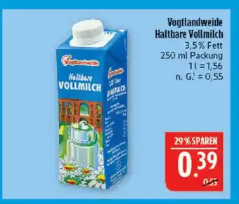 Marktkauf Vogtlandweide haltbare vollmilch Angebot