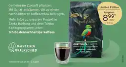 Tchibo Prival-kaffee guatemala limited Angebot