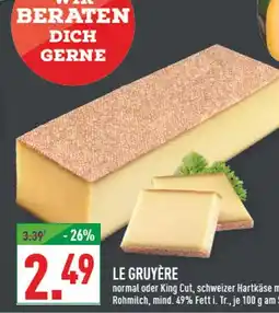 Marktkauf Le gruyère Angebot