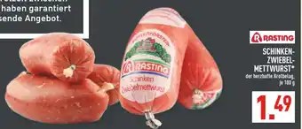 Marktkauf Rasting schinken-zwiebelmettwurst Angebot