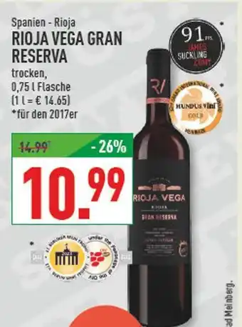 Marktkauf Rioja vega gran reserva Angebot