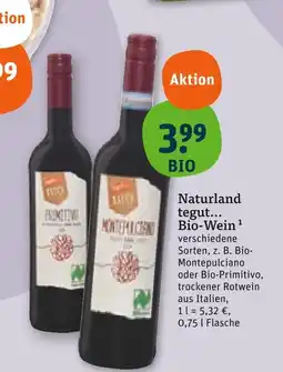 tegut Naturland bio-montepulciano Angebot
