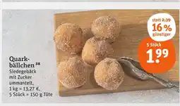 tegut Quarkbällchen Angebot