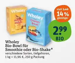 tegut Wholey bio-bowl für smoothie Angebot