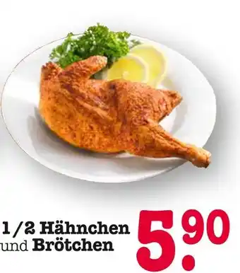 E-Center 1/2 hähnchen und brötchen Angebot
