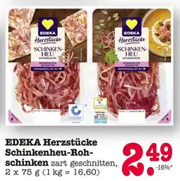 E-Center Edeka herzstücke schinkenheu-rohschinken Angebot