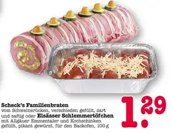 E-Center Scheck’s familienbraten Angebot