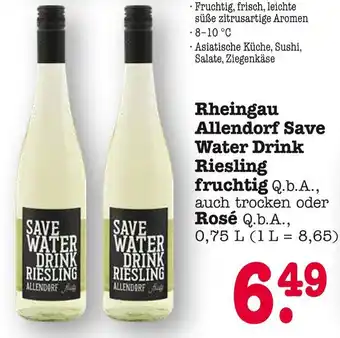E-Center Allendorf save water drink riesling fruchtig q.b.a Angebot