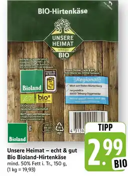 E-Center Unsere heimat bio bioland-hirtenkäse Angebot
