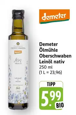 E-Center Demeter ölmühle oberschwaben leinöl nativ Angebot