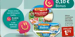 nahkauf Milkana frischeschale sahne oder käse vielfalt Angebot