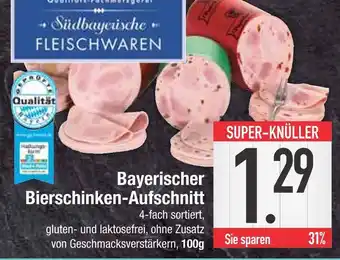 Edeka Südbayerische fleischwaren bayerischer bierschinken-aufschnitt Angebot