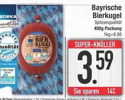 Edeka Bayrische bierkugel Angebot