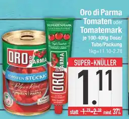 Edeka Oro di parma tomaten Angebot