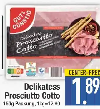 Edeka Gut & günstig delikatess prosciutto cotto Angebot