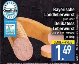 Edeka Bayerische landleberwurst grob Angebot