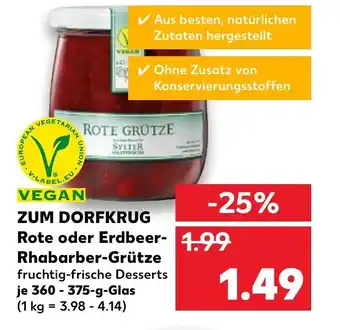 Kaufland Zum Dorfkrug Rote oder Erdbeer Rhabarber Grütze Angebot