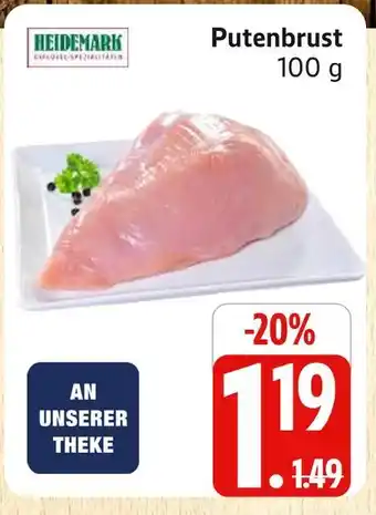 Marktkauf Heidemark putenbrust Angebot