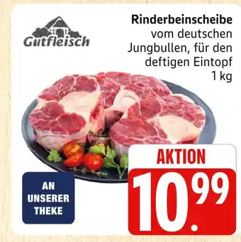 Marktkauf Gutfleisch rinderbeinscheibe Angebot