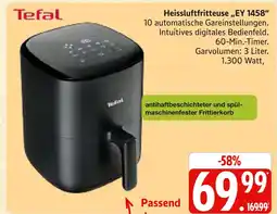 Marktkauf Tefal heißluftfritteuse „ey 1458“ Angebot