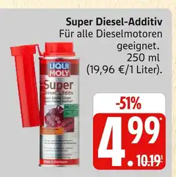 Marktkauf Super diesel-additiv Angebot