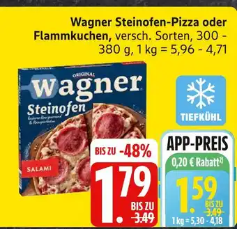 Edeka Wagner steinofen-pizza oder flammkuchen Angebot
