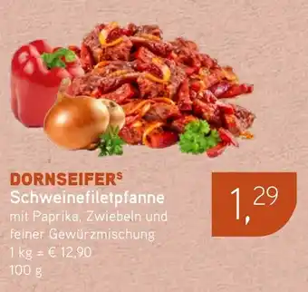 Dornseifer DORNSEIFERS Schweinefiletpfanne Angebot