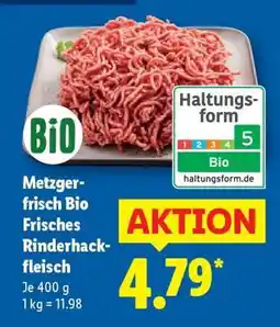 Lidl Metzger-frisch Bio Frisches Rinderhackfleisch Angebot