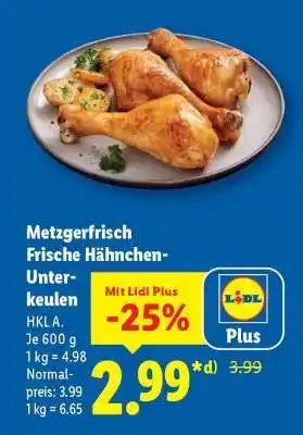 Lidl Metzgerfrisch Frische Hähnchen-Unterkeulen Angebot
