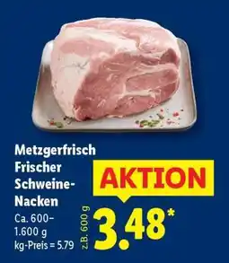 Lidl Metzgerfrisch Frischer Schweine-Nacken Angebot