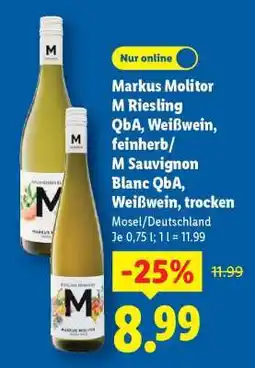 Lidl Markus Molitor M Riesling QbA, Weißwein, feinherb/ M Sauvignon Blanc QbA, Weißwein, trocken Angebot