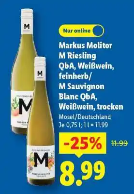 Lidl Markus Molitor M Riesling QbA, Weißwein, feinherb/ M Sauvignon Blanc QbA, Weißwein, trocken Angebot