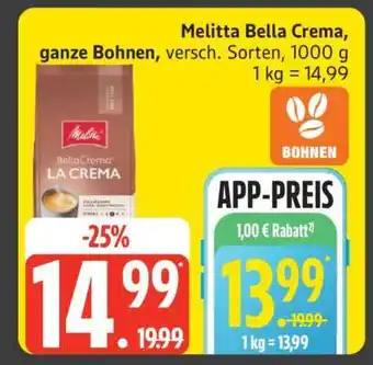 Edeka Melitta Bella Crema ganze Bohnen Angebot