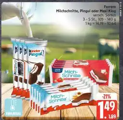 Edeka Ferrero Milchschnitte, Pingui oder Maxi King Angebot