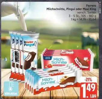 Edeka Ferrero Milchschnitte, Pingui oder Maxi King Angebot