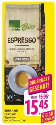 Edeka EDEKA Bio Fairtrade Espresso Angebot