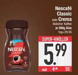 Edeka Nescafé Classic oder Crema Angebot