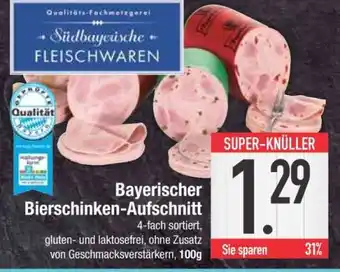 Edeka Bayerischer Bierschinken-Aufschnitt Angebot