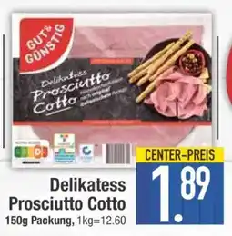 Edeka Delikatess Prosciutto Cotto Angebot
