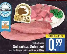 Edeka Strohschwein Gulasch oder Schnitzel Angebot