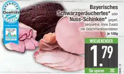 Edeka Bayerisches Schwarzgeräuchertes oder Nuss-Schinken Angebot