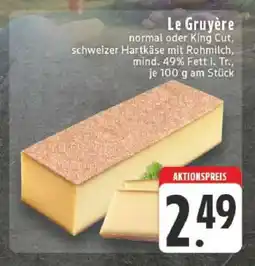 Edeka Le Gruyère Angebot