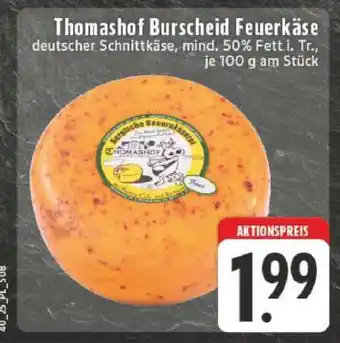 Edeka Thomashof Burscheid Feuerkäse Angebot
