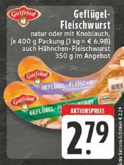 Edeka Geflügel-Fleischwurst Angebot