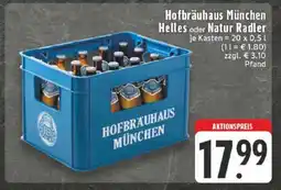Edeka Hofbräuhaus München Helles oder Natur Radler Angebot